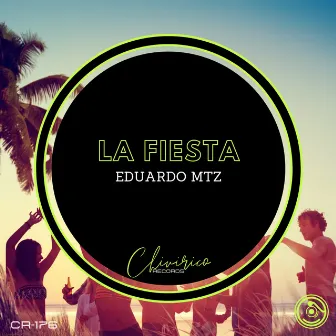 La Fiesta by Eduardo MTZ