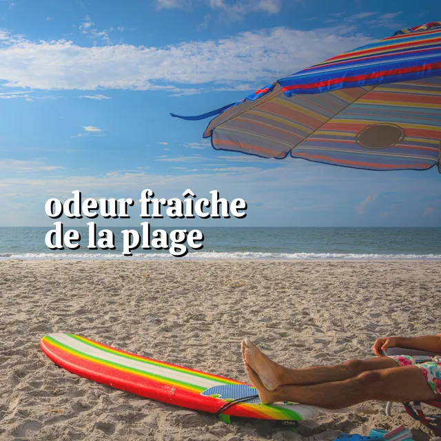 Odeur Fraîche de La Plage