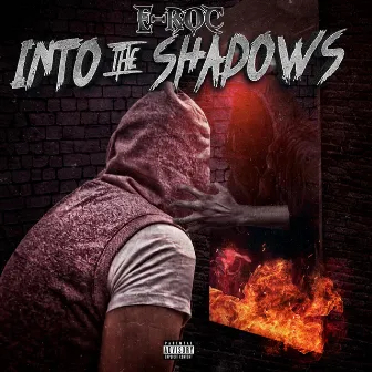 Into the Shadows by E-Roc