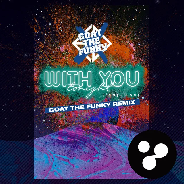 With You Tonight - Goat The Funky Remix