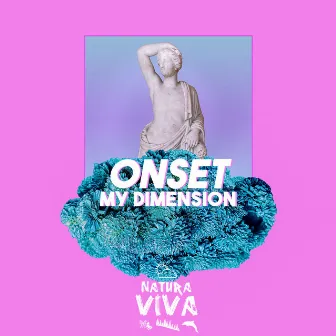 My Dimension by Onset