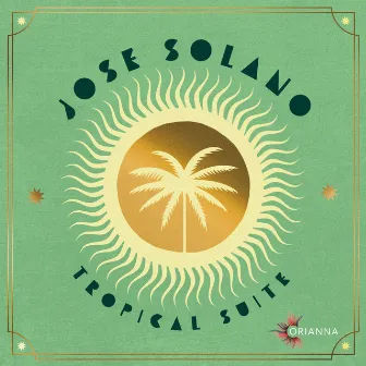 Tropical Suite by Jose Solano