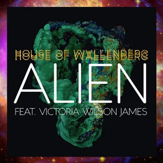 Alien (feat. Victoria Wilson James) by Victoria Wilson James