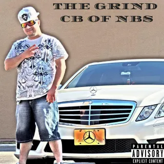 The Grind EP by CB of NBS