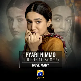 Pyari Nimmo (Original Score) by Rose Mary