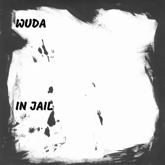 In Jail by Wuda