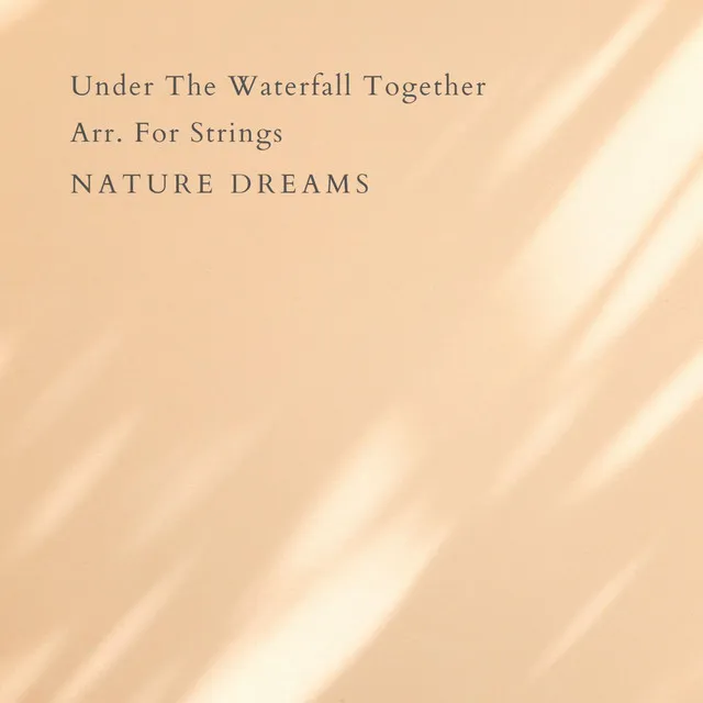 Under The Waterfall Together Arr. For Strings