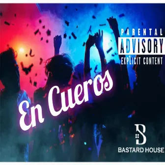 En Cueros by Lil'Nasty Boy