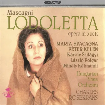 Mascagni: Lodoletta by Charles Rosekrans