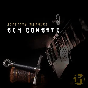 Bom Combate by Jerffson Marques