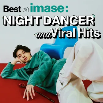 Best of imase: NIGHT DANCER & Viral Hits by imase