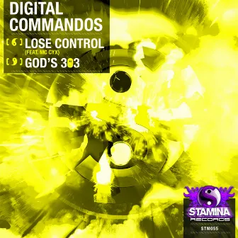 Lose Control / God's 303 by Digital Commandos