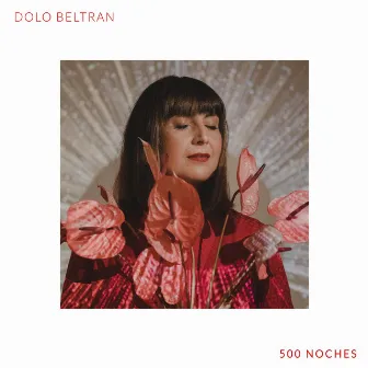 500 Noches by Dolo Beltran