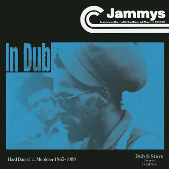 Dancehall Versions 3: Hard Dancehall Murderer in Dub 1983-1991 by King Jammys