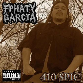 410 Spic by Fphaty Garcia