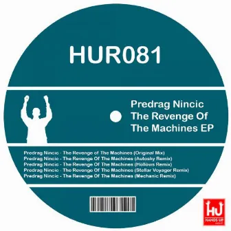 The Revenge Of The Machines EP by Predrag Nincic