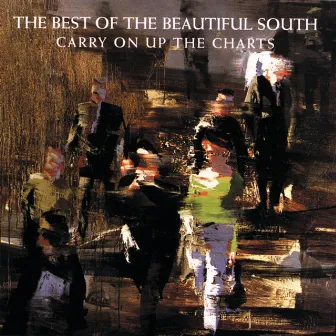 Carry On Up The Charts - The Best Of The Beautiful South by The Beautiful South