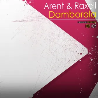 Damborola by Arent & Raxell