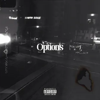 Options by YounginTrue