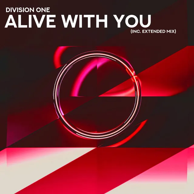 Alive with You - Extended Mix