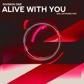 Alive with You by Division One (KR)