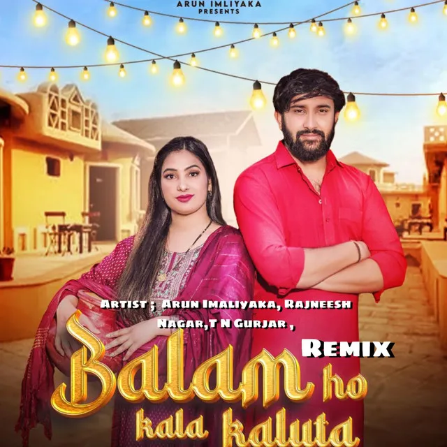 Balam Ho Kala Kaluta - Remix