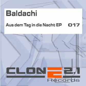 Aus dem Tag in die Nacht EP by Baldachi