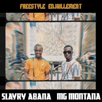 Freestyle Enjaillement by Slayry Abana