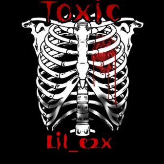 Toxic by LIl_e2x