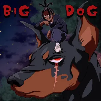 BIG DOG by Beywatch