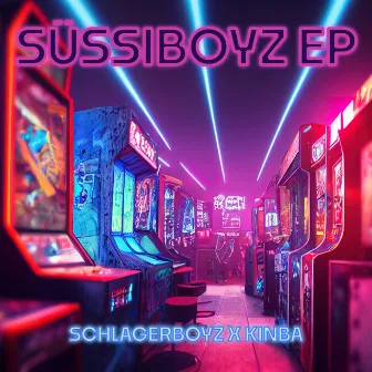 Süssiboyz EP by Kinba