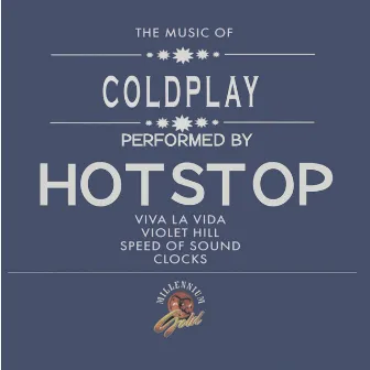 The Music of Coldplay by Hotstop