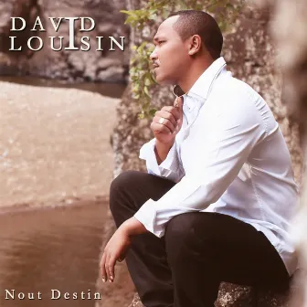 Nout destin by David Louisin