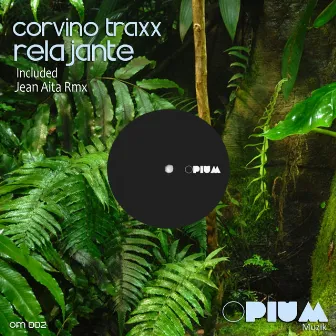 Relajante by Corvino Traxx