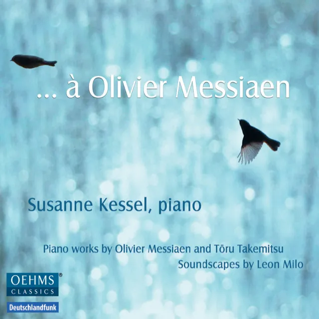 … à Olivier Messiaen