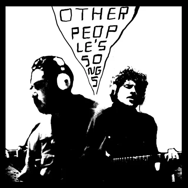 Other People's Songs Volume One