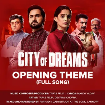 City of Dreams (Original Series Soundtrack) by Devangi Chopra