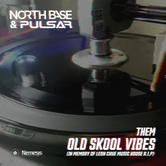 Them Old Skool Vibes by Dima Pulsar