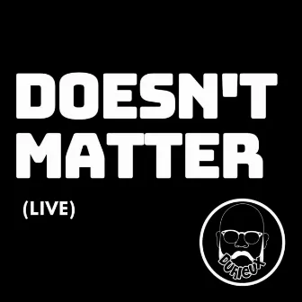 Doesn't Matter (Live) by Durieux