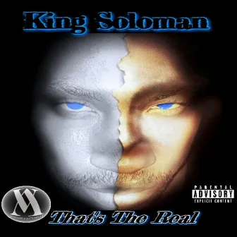 That's the Real by King Soloman