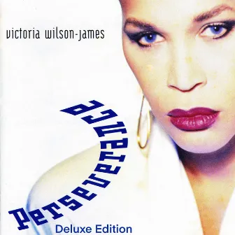 Perseverance (Deluxe Edition) by Victoria Wilson James