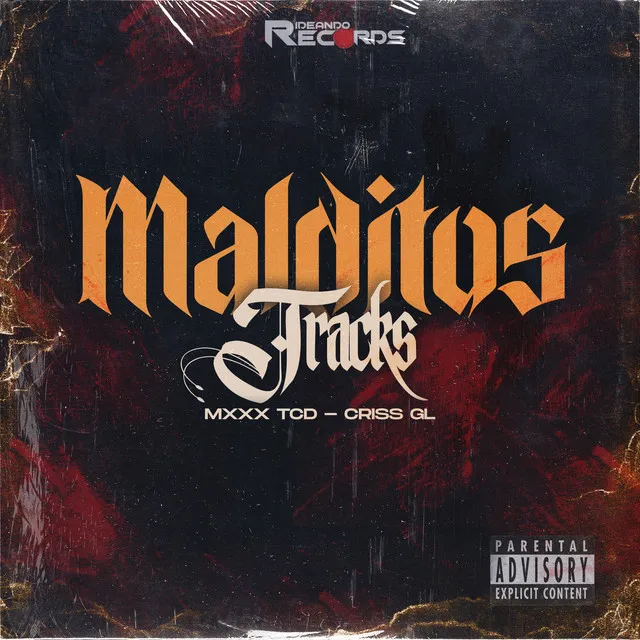 Malditos Tracks