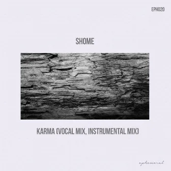 Karma by Shome