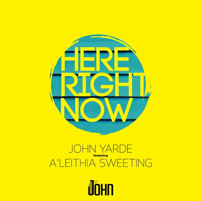 Here Right Now (feat. A'leithia Sweeting)