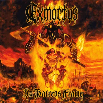 In Hatred's Flame by Exmortus