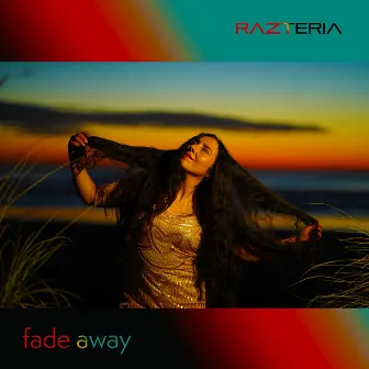 Fade Away by Razteria