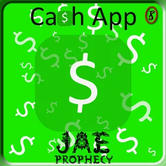 Cash APP by Jae Prophecy