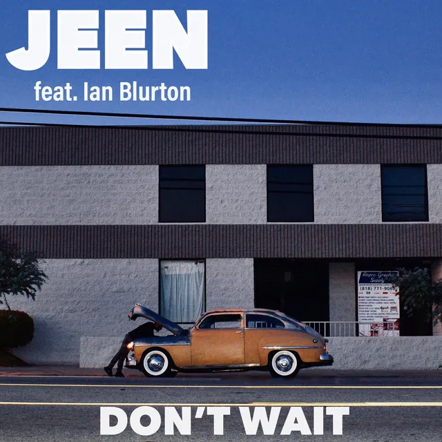 Don't Wait