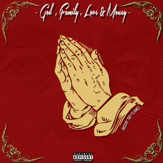 Gflm (God, Family, Love & Money) by Young Mic