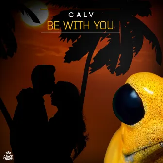 Be With You by CALV (UK)